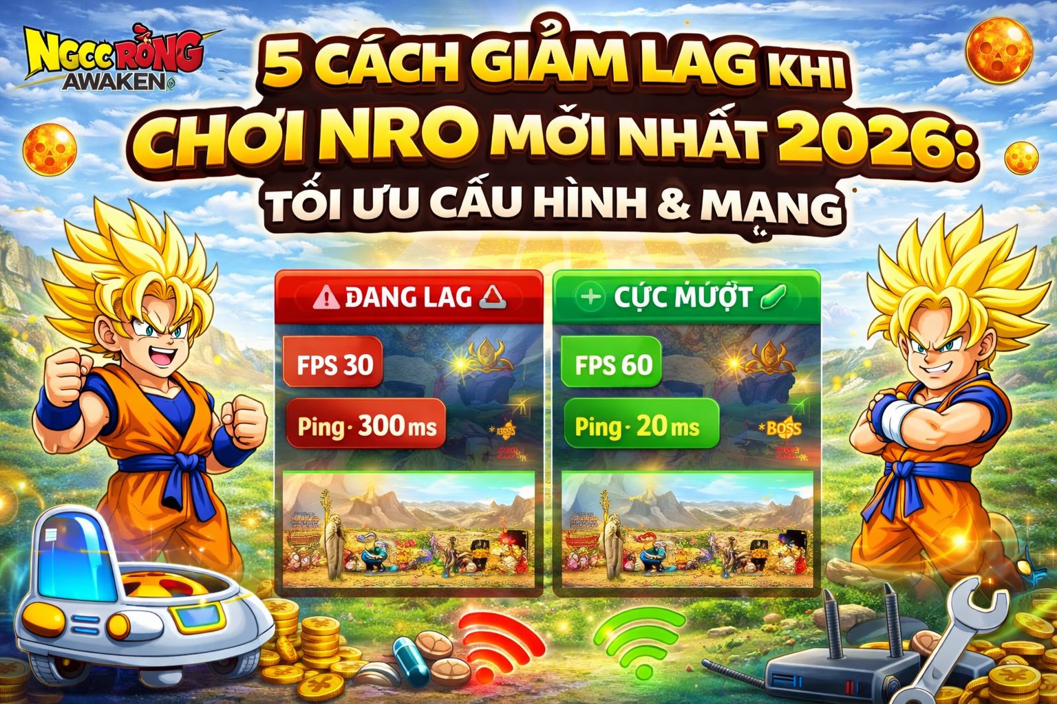Cách giảm lag khi chơi NRO