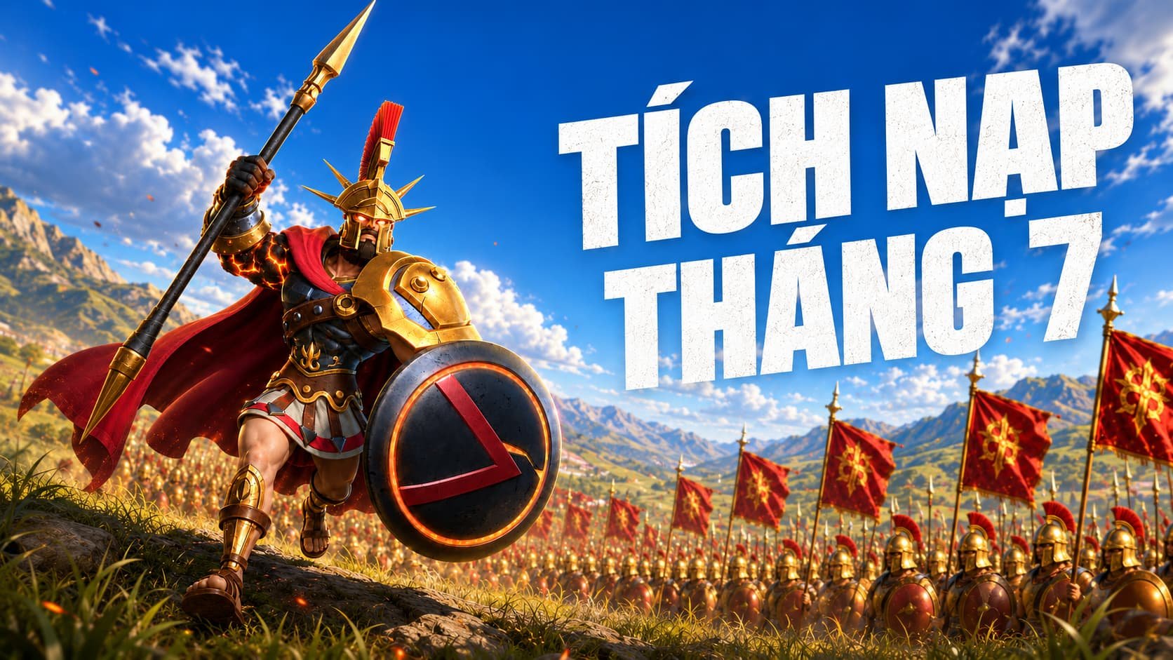 Ưu Đãi Tích Nạp Tháng 7