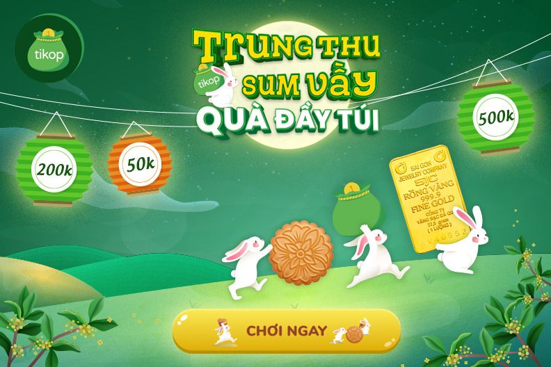 Tikop-TRUNG THU SUM VẦY - QUÀ ĐẦY TÚI