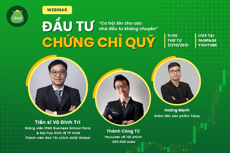 Tikop-[TỌA ĐÀM TRỰC TUYẾN] Đầu tư Chứng chỉ quỹ - Cơ hội lớn cho các nhà đầu tư không chuyên